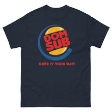 Load image into Gallery viewer, 'Dom/Sub' classic tee