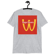 Load image into Gallery viewer, Wage Slavers