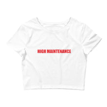 Load image into Gallery viewer, Cropped Tee High Maintenance
