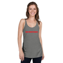 Load image into Gallery viewer, High Maintenance Racerback Tee
